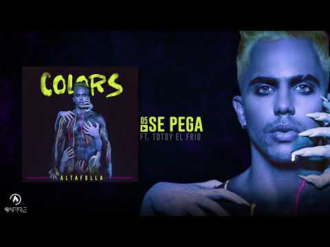 Se Pega Ft. Totoy El Frio, Altafulla (Colors)- Audio