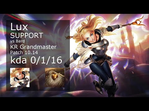 Lux Support vs Bard - KR Grandmaster 0/1/16 Patch 10.14 Gameplay // [롤] 럭스 vs 바드 서폿
