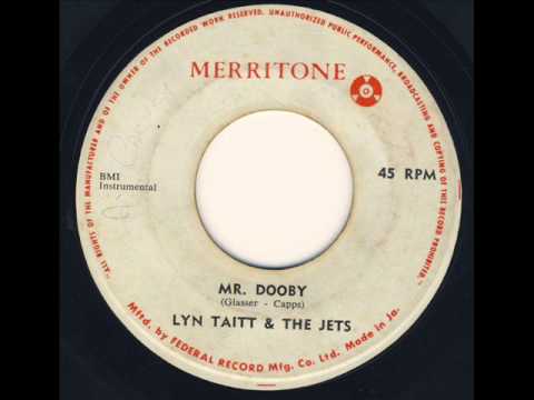 Lyn Taitt & The Jets - Mr. Dooby