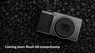 First hints about a new Ricoh GR Monochrome camera !
