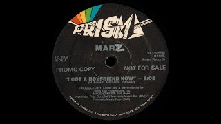 Marz - I Got A Boyfriend Now - Vocal '86