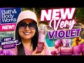 BATH BODY WORKS NEW VERY VIOLET IS IT WORTH IT