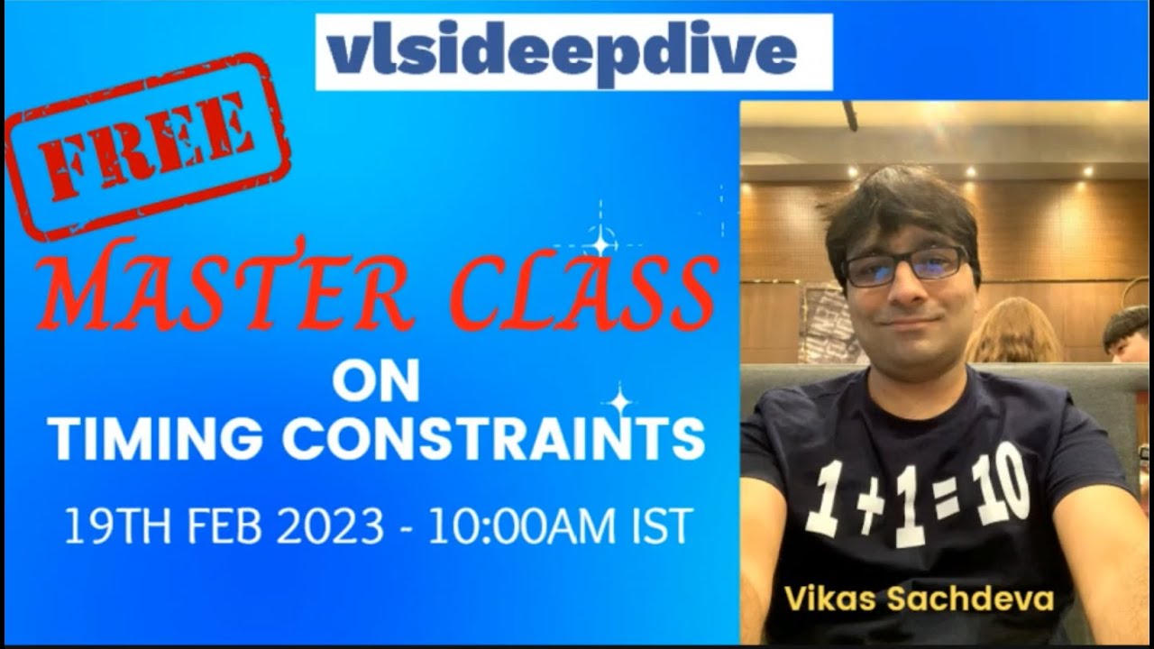 Masterclass on Timing Constraints