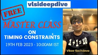 Masterclass on Timing Constraints
