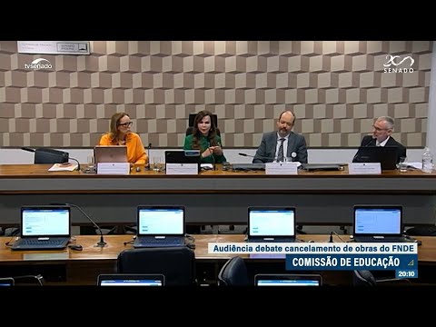 Comissão de Educação questiona suspensão de obras com recursos do FNDE