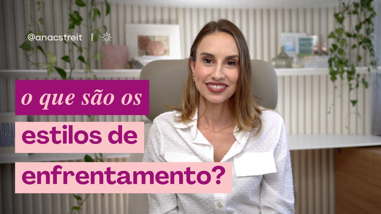 luta, fuga ou congelamento? como você LIDA COM OS PROBLEMAS? conheça os estilos de ENFRENTAMENTO