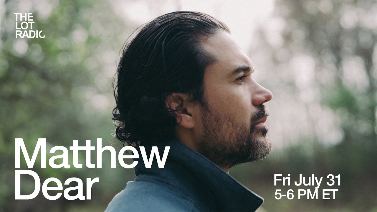 Matthew Dear with Muffinhead @TheLotRadio 07-31-2026