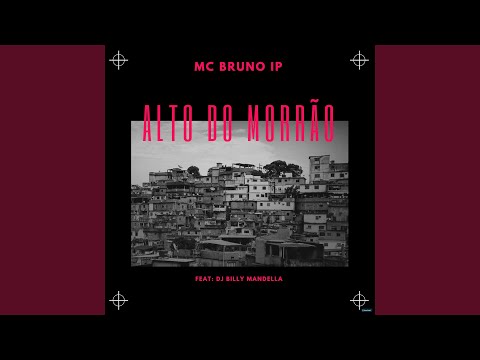Alto do Morrão (feat. Dj Billy)