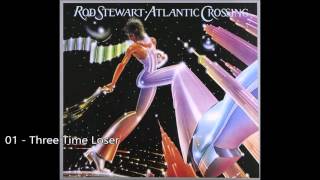 Rod Stewart - Three Time Loser (1975) [HQ+Lyrics]