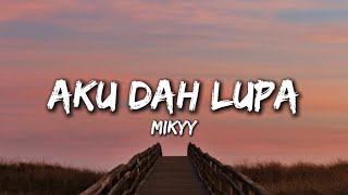 Download lagu [Mix Playlist] Aku Dah lupa, Naykilla So Asu, Ngga Dulu, Dia EEEE A,  Kasih Tau Mama (Malam Minggu) mp3