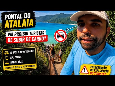 FIM DO ACESSO NO PONTAL DO ATALAIA?