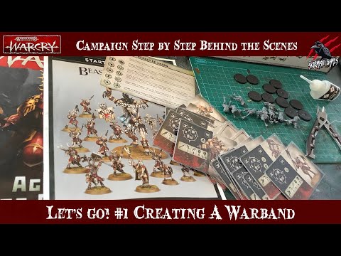 WARCRY CAMPAIGN HOW TO CREATE A WARBAND - STEP BY STEP #1 - Let’s Go Behind The Scenes Series