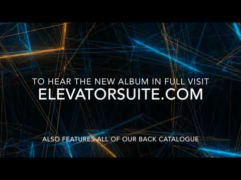 Elevator Suite - Take A Ride