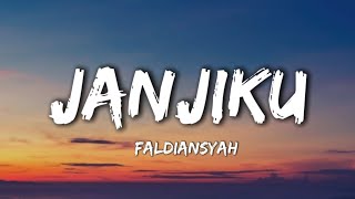 Download lagu JANJIKU - PARAMITA RUSADY || FALDIANSYAH (COVER) mp3
