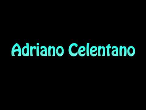 Learn How To Pronounce Adriano Celentano