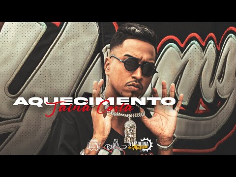 Aquecimento da Tainá Costa - DJ Tawan