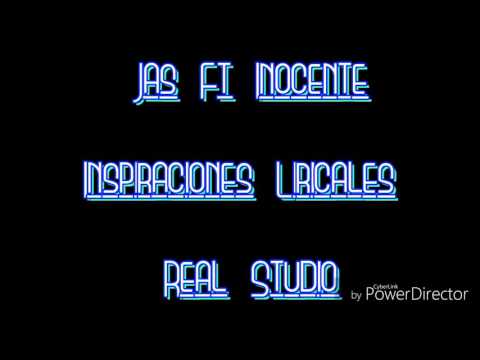 Inspiraciones Liricales - Jas Ft Inocente (Prod. by. Real Studio)