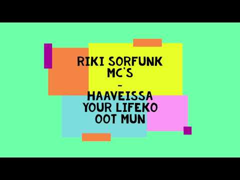 Riki Sorsa x Bomfunk MC's - Haaveissa vainko oot mun / Live Your Life MASHUP