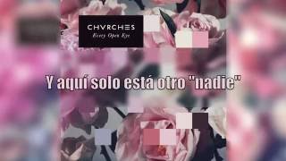 CHVRCHES - Never Ending Circles (Sub. Español)
