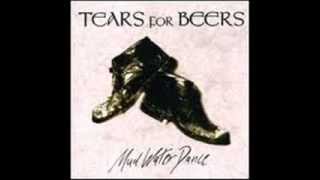 Tears For Beers - "Drunken Sailor"