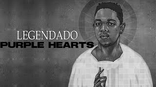 Kendrick Lamar - Purple Hearts ft. Summer Walker & Ghostface Killah (Tradução/Legendado)