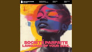 Language Of Your Soul (Original Mix)