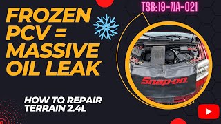 How to repair Chevy and GMC 2.4L PCV system. TSB:19-NA-021 procedure.