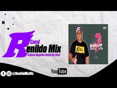 (MELODY 2K22) SAT IT RIGHT - DJ DIEGO EVOLUTION & DJ JORDY SOARES - Canal Renildo Mix