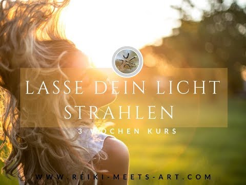 3 Wochen - Onlinekurs "Lasse dein Licht strahlen"