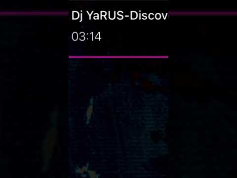 Dj YaRUS-Discover(полный трэк на канале)