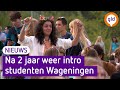Introductie Wageningse studenten van start: "Deze week ga ik feesten"