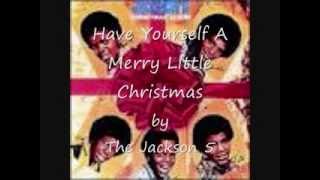 The Jackson 5 - Have Yourself A Merry Little Christmas