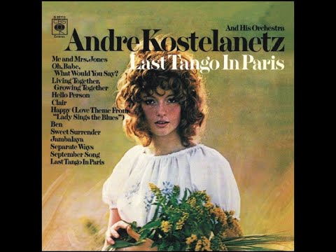 8D 🎻Andre Kostelanetz 🎹 Last Tango In Paris 🎻  Relaxing Instrumental Music 🍀 Música Instrumental  🍀