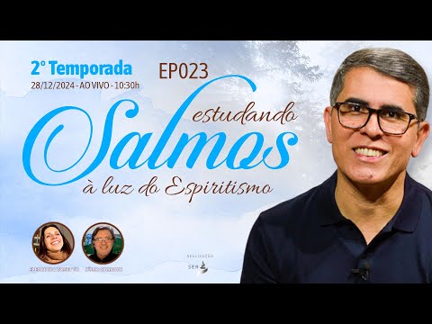 #SALMOS - EP023 - UM SALMO PARA O ANO NOVO - AO VIVO -  Reflexões a cerca do Salmos 90