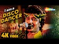 I Am A Disco Dancer (4K Video) | Disco Dancer (1982) | Mithun Chakraborty, Kim | Vijay Benedict Song