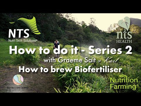 How to Brew Biofertiliser - Episode 14 - How to Do It Series 2