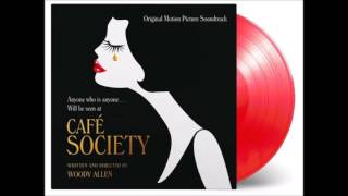 Café Society Soundtrack -  Manhattan (Vince Giordano & The Nighthawks)