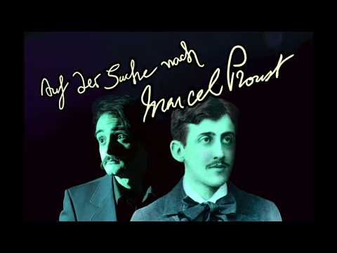 Marcel Proust: Auf der Suche nach der verlorenen Zeit (stark gekürzt)