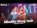 Anggun Pramudita ft. Melon Music - Mbaliko Nong Isun (Official Music Video)