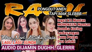 Download lagu KUMPULAN LAGU SUNDA - RAGIL PONGDUT mp3 Download lagu KUMPULAN LAGU SUNDA - RAGIL PONGDUT mp3