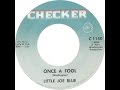 Little Joe Blue - Once A Fool + My Tomorrow (Movin' 134 / Checker 1150)