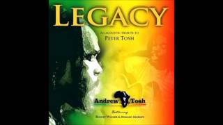 Andrew Tosh - Soon Come (Peter Tosh Tribute)