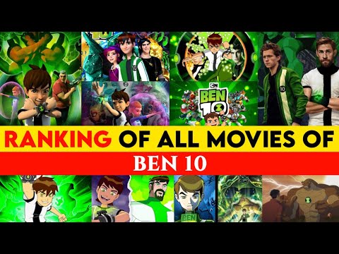 Ben 10 Movies Ranking Worst to Best