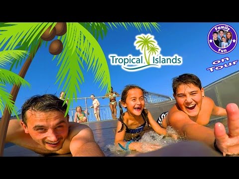 Familienspaß TROPICAL ISLANDS mit Übernachtung | MEGA WASSERSPAß! | FAMILY FUN