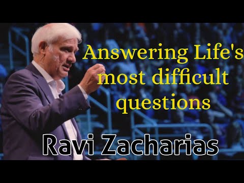 Answering Life's Most Difficult Questions by Ravi Zacharias