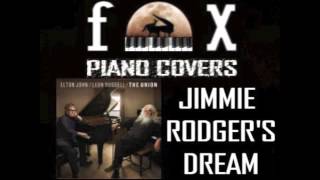 Jimmie Rodger&#39;s Dream - Elton John (Cover)