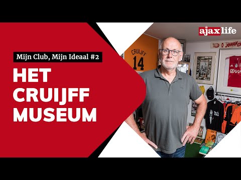 Mijn Club, Mijn Ideaal #2 - Het Cruijffmuseum