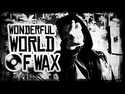 Thrasher's Wonderful World Of Wax - July 2022