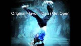 Original Flavor - Can i Get Open