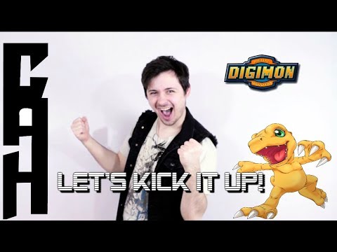 Let's Kick It Up (Digimon) Cover by: Chris Allen Hess